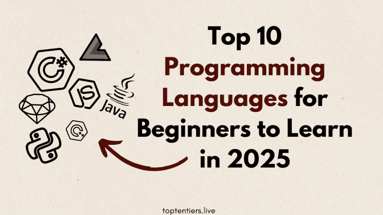 Top 10 Programming Languages for Beginners to Learn in 2025